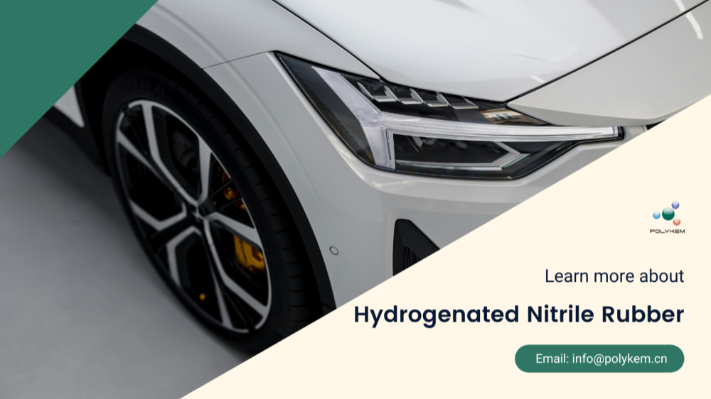 ہائیڈروجنیٹڈ نائٹریل ربڑ کا انتخاب کیسے کریں؟ پولیکیم کی اعلی معیار اور پیشہ ورانہ برآمدی خدمات زیادہ قابل اعتماد ہیں!