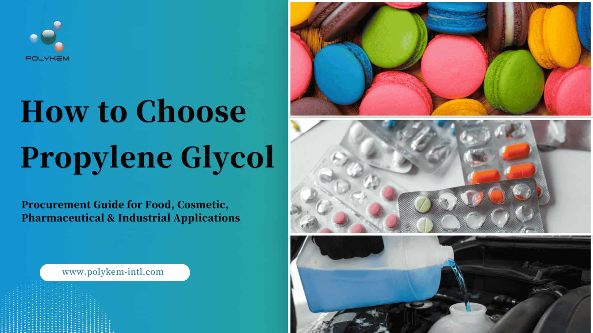 Propylene Glycol کا انتخاب کیسے کریں: خوراک، کاسمیٹک، فارماسیوٹیکل اور صنعتی ایپلی کیشنز کے لیے ایک پروکیورمنٹ گائیڈ